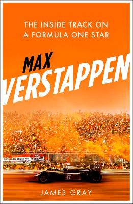 Max Verstappen: The Inside Track on a Formula One Star (Paperback)