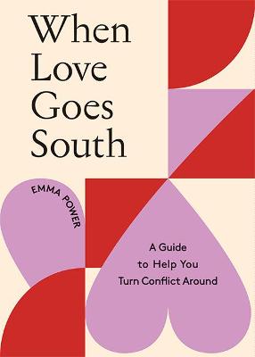 WHEN LOVE GOES SOUTH