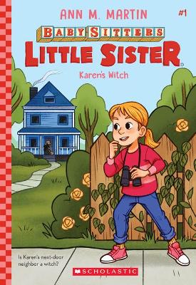 Karen's Witch (Baby-Sitters Little Sister #1), 1
