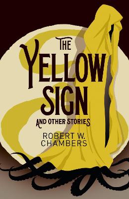 The Yellow Sign and Other Stories (Paperback)