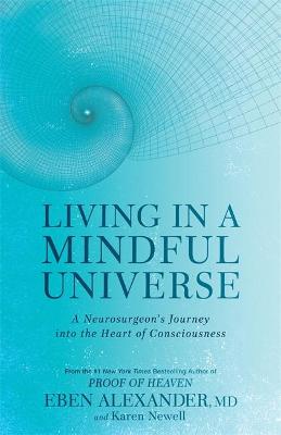 Living In A Mindful Universe (Paperback)