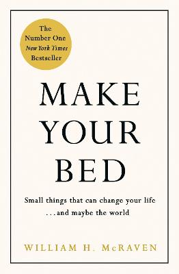 Make Your Bed: Feel grounded and think positive in 10 simple steps (Hardcover)