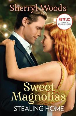 Sweet Magnolias 1: Stealing Home (Paperback)