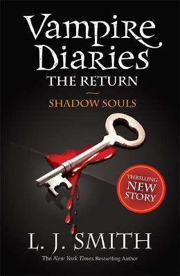 The Vampire Diaries 6: Shadow Souls (Paperback)