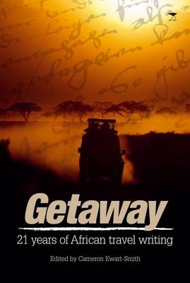 21 Years of getaway travel writing (Paperback)