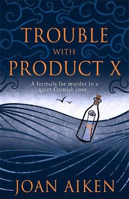 TROUBLE WITH PRODUCT X BPB