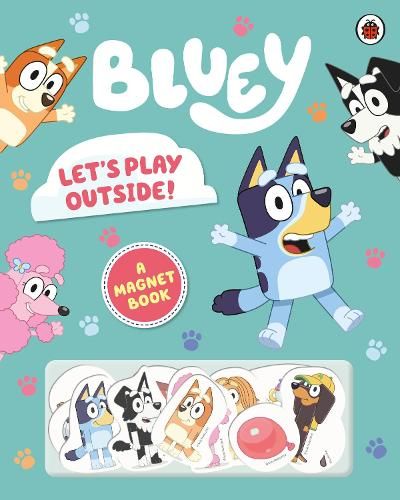 Bluey: Lets Play Outside! A Magnet Book (Paperback)