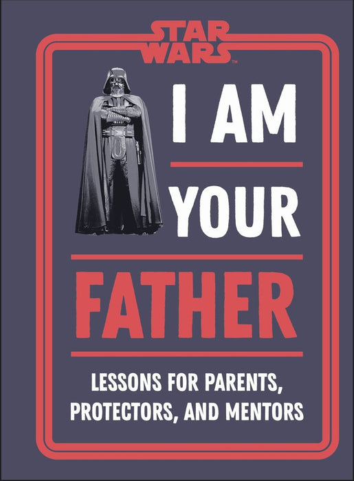 Star Wars: I Am Your Father HB