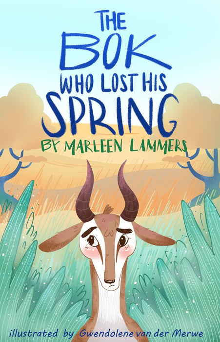 The Bok Who Lost His Spring (English Edition) (Paperback)