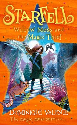STARFELL 4 WILLOW MOSS And MAGIC THIEF HB