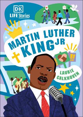 Life Stories: Martin Luther King Jr.