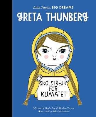 Little People,Big Dreams: Greta Thunberg