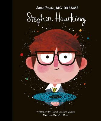 Little People, Big Dreams: Stephen Hawking (Hardcover)