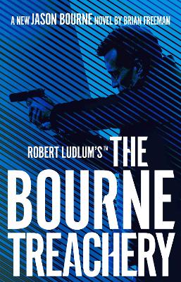 ROBERT LUDLUM'S THE BOURNE TREACHERY PB