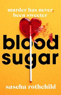 Blood Sugar (Trade Paperback)