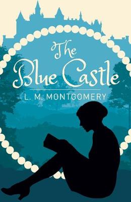 The Blue Castle (Paperback)