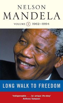 Long Walk To Freedom Vol 2: 1962-1994 (Paperback)