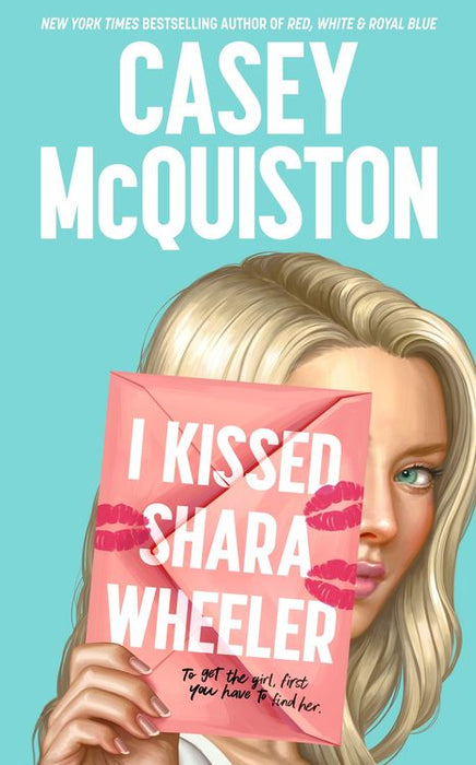 I Kissed Shara Wheeler (Trade Paperback)