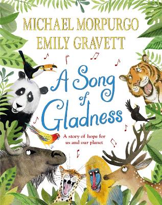 A Song of Gladness:- A Story of Hope for Us and Our Planet (Paperback)