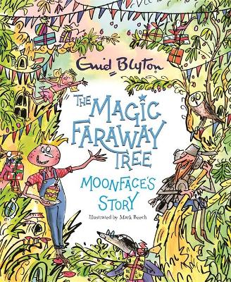 The Magic Faraway Tree: Moonface's Story (Paperback)