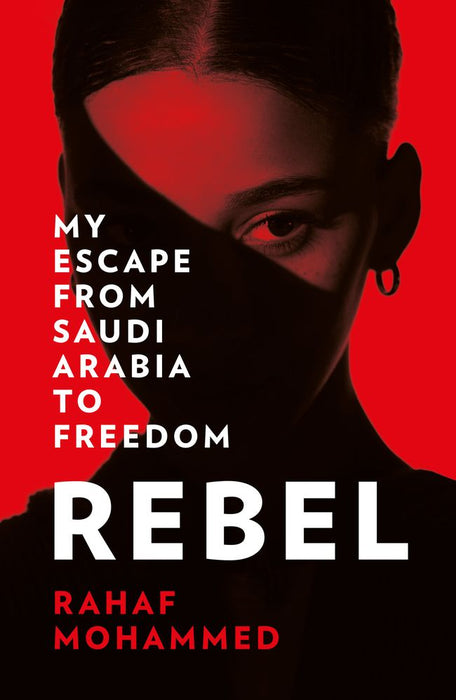 REBEL: ESCAPE FROM SAUDI ARABIA TPB