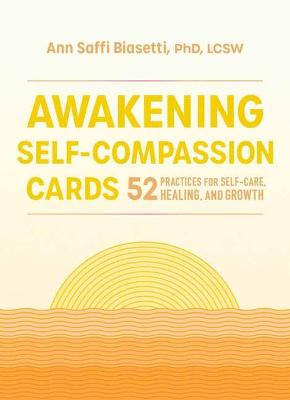 Awakening Self-Compassion Cards