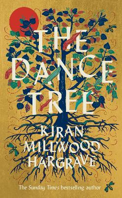 The Dance Tree (Trade Paperback)