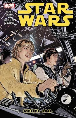 Star Wars Volume 3:Rebel Jail (Hardcover)