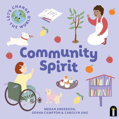 Let's Change the World: Community Spirit: Volume 4