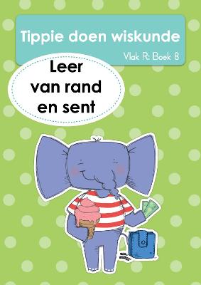 Tippie doen Wisk (Vlak R) Boek 8: Leer van rand en