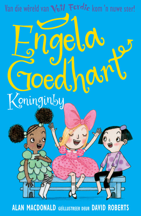Engela Goedhart: Koninginby (Paperback)
