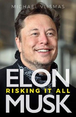 Elon Musk: Risking it All (Paperback)