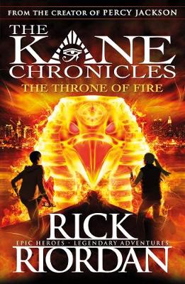 The Kane Chronicles 2: The Throne of Fire (Paperback)