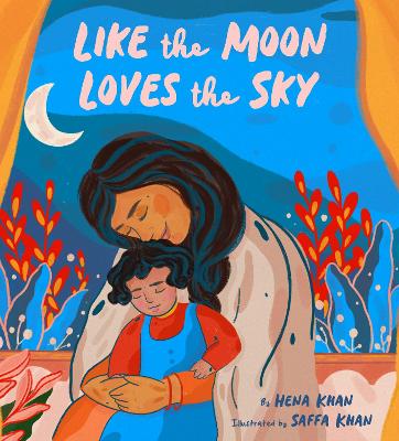 Like the Moon Loves the Sky (Paperback)