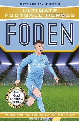 Ultimate Football Heroes: Foden (Paperback)