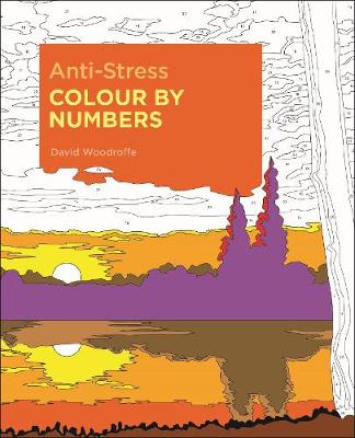 Anti-Stress Colour by Numbers (Paperback)
