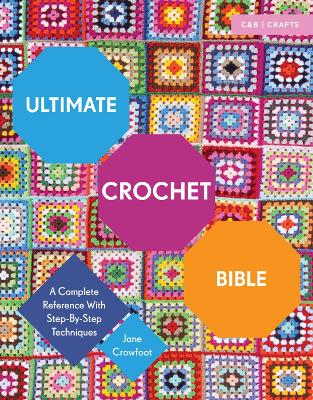 Ultimate Crochet Bible (Paperback)