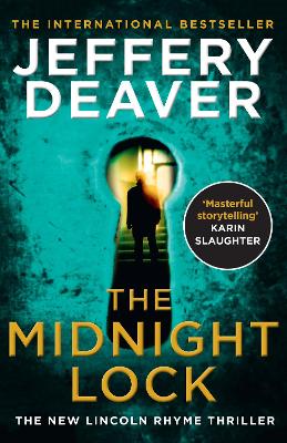 Lincoln Rhyme 15: The Midnight Lock (Paperback)