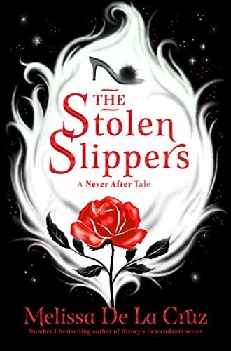 Never After 2: The Stolen Slippers (Paperback)