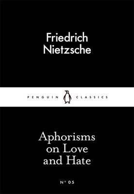 Aphorisms on Love and Hate (Paperback)