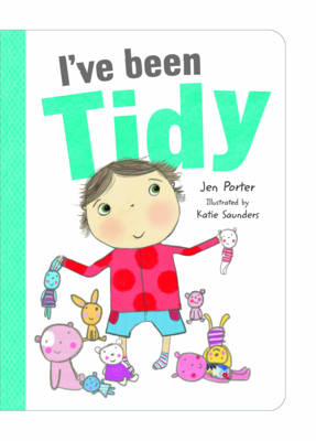 I've Been Tidy