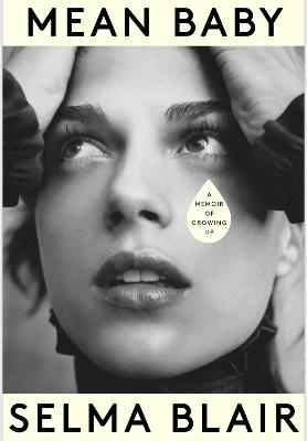 Mean Baby: A Memoir of Growing Up (Trade Paperback)