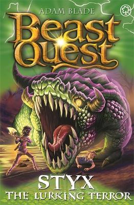 BEAST QUEST SERIES 28 BK 02:STYX LURKING