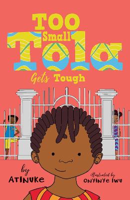 TOO SMALL TOLA GETS TOUGH PB — Wordsworth Books