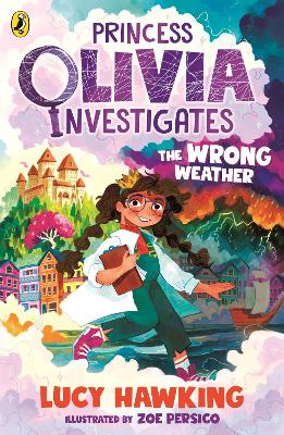 Princess Olivia Inv 01: Wrong Weather