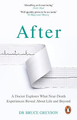 After: Near-Death Experiences