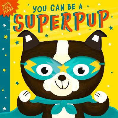 You Can Be a Superpup BB