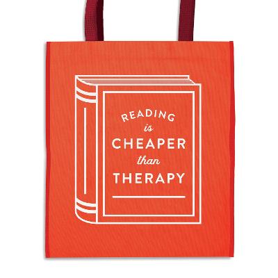 Reading Is Cheaper Than Therapy (Reusable Shopping Bag)