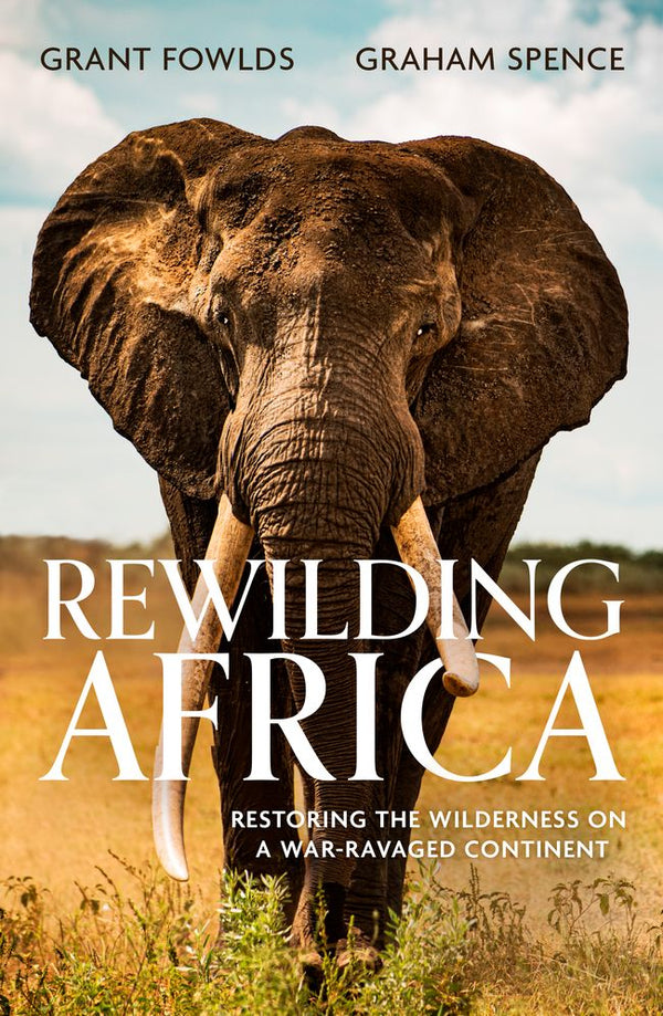 Rewilding Africa (Trade Paperback)