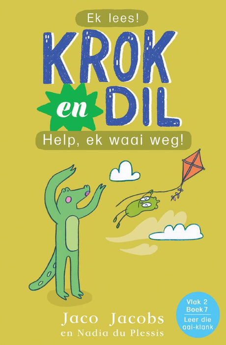 Krok en Dil 7: Help, Ek Waai Weg! (Vlak 2) (Paperback)
